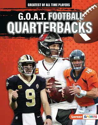 G.O.A.T. Futball hátvédek - G.O.A.T. Football Quarterbacks