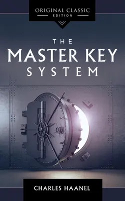 A mesterkulcs-rendszer - The Master Key System