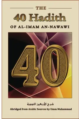 Az al-Imam an-Nawawi negyven hadísza - The Forty Hadith of al-Imam an-Nawawi