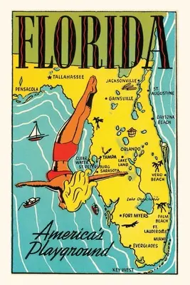 Vintage Journal Florida, Amerika játszótér - Vintage Journal Florida, America's Playground