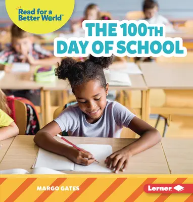 Az iskola 100. napja - The 100th Day of School
