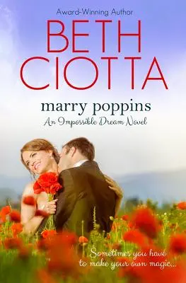 Marry Poppins (Lehetetlen álom, 3. könyv) - Marry Poppins (Impossible Dream, Book 3)