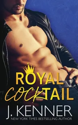 Royal Cocktail: A hónap embere bónuszkönyv - Royal Cocktail: A Man of the Month Bonus Book