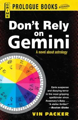 Ne hagyatkozz az Ikrekre - Don't Rely on Gemini