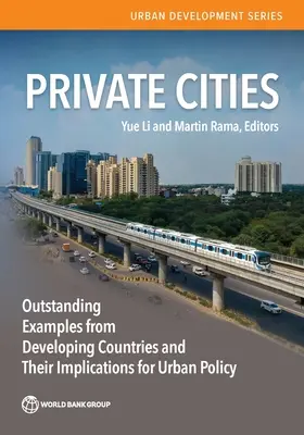 Magánvárosok Dél-Ázsiában: Következmények a fejlődő országok várospolitikájára nézve - Private Cities in South Asia: Implications for Urban Policy in Developing Countries