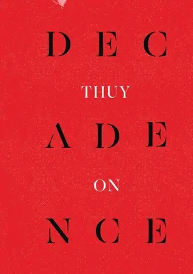 Dekadencia - Decadence