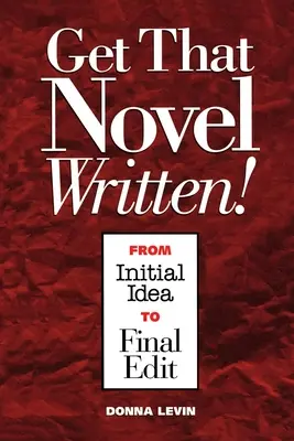 Írd meg azt a regényt! - Get That Novel Written!