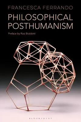 Filozófiai poszthumanizmus - Philosophical Posthumanism