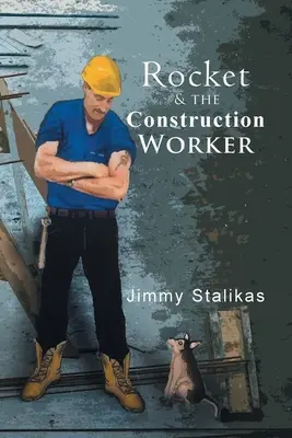 Rocket és az építőmunkás - Rocket and The Construction Worker
