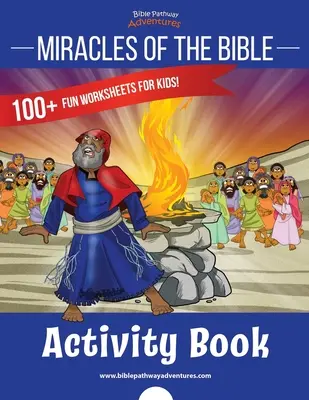 A Biblia csodái Tevékenységi könyv - Miracles of the Bible Activity Book