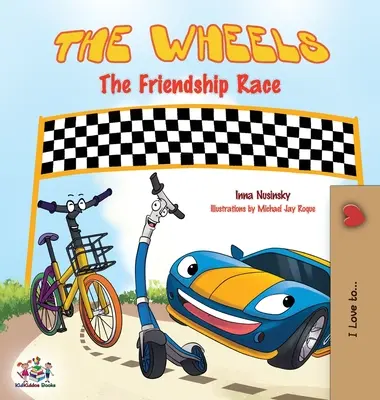 A kerekek: The Friendship Race - The Wheels: The Friendship Race