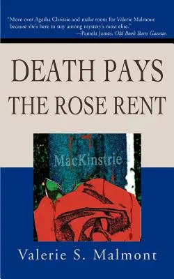 A halál fizeti a rózsabérletet - Death Pays the Rose Rent