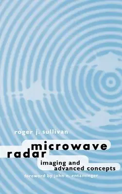 Mikrohullámú radaros képalkotás és fejlett koncepciók - Microwave Radar Imaging and advanced concepts