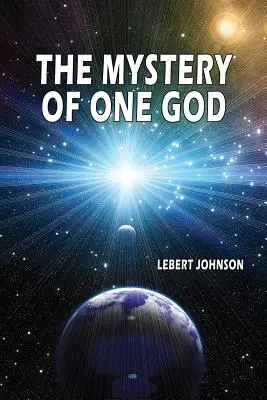 Az egy Isten misztériuma - The Mystery of One God