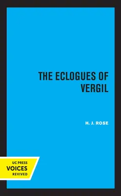 Vergilius eclogái: 16. kötet - The Eclogues of Vergil: Volume 16