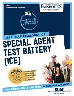 Speciális ügynöki tesztcsomag (jég) (C-4670): Passbooks Study Guide 4670 kötet - Special Agent Test Battery (Ice) (C-4670): Passbooks Study Guide Volume 4670