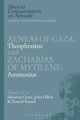 Aeneas of Gaza: Theophrastus a mytilenei Zachariasszal: Ammonius - Aeneas of Gaza: Theophrastus with Zacharias of Mytilene: Ammonius