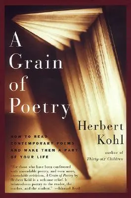 A Grain of Poetry: Hogyan olvassunk kortárs verseket és tegyük őket életünk részévé? - A Grain of Poetry: How to Read Contemporary Poems and Make Them a Part of Your Life