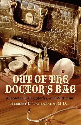 Ki az orvos táskájából - Out of the Doctor's Bag