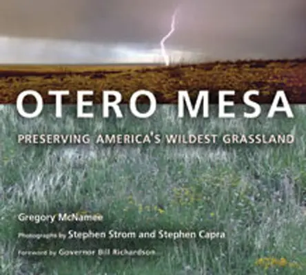 Otero Mesa: Amerika legvadregényesebb legelőjének megőrzése - Otero Mesa: Preserving America's Wildest Grassland