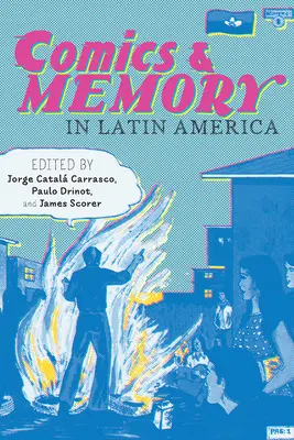 Képregény és emlékezet Latin-Amerikában - Comics and Memory in Latin America