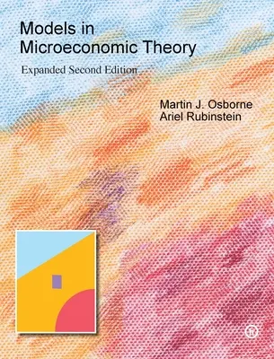 Modellek a mikroökonómiai elméletben: „Ő” kiadás - Models in Microeconomic Theory: 'He' Edition