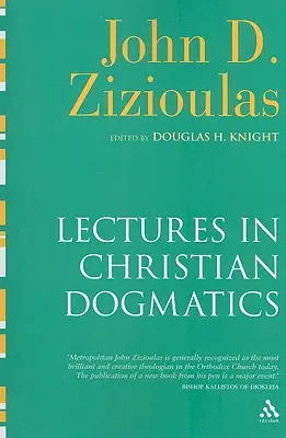 Előadások a keresztény dogmatikából - Lectures in Christian Dogmatics