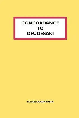 Konkordancia az Ofudesakihez - Concordance to Ofudesaki