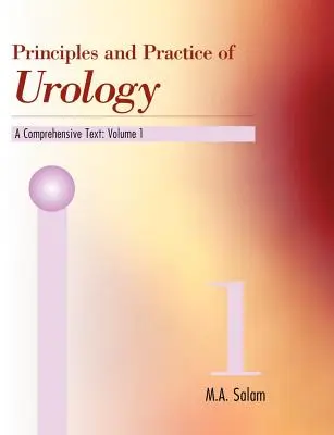 Az urológia alapelvei és gyakorlata: A Comprehensive Text - Principles & Practice of Urology: A Comprehensive Text