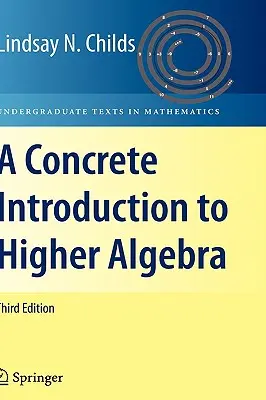 Konkrét bevezetés a magasabb algebrába - A Concrete Introduction to Higher Algebra