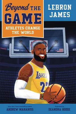 A játékon túl: Lebron James - Beyond the Game: Lebron James