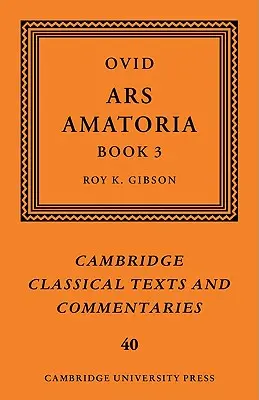 Ovidius: Ars Amatoria, III. könyv - Ovid: Ars Amatoria, Book III