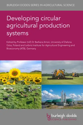 A körkörös mezőgazdasági termelési rendszerek fejlesztése - Developing Circular Agricultural Production Systems