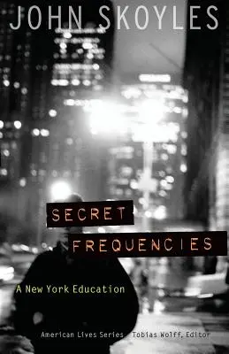 Titkos frekvenciák: A New York-i oktatás - Secret Frequencies: A New York Education