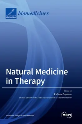 Természetes gyógymódok a terápiában - Natural Medicine in Therapy