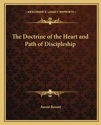 A szív tanítása és a tanítványság ösvénye - The Doctrine of the Heart and Path of Discipleship