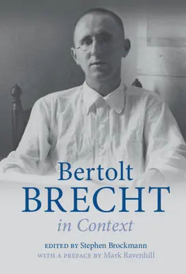 Bertolt Brecht kontextusban - Bertolt Brecht in Context