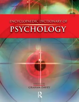 A pszichológia enciklopédikus szótára - The Encyclopaedic Dictionary of Psychology