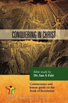 Hódítás Krisztusban - Conquering In Christ