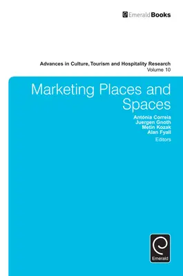 Helyek és terek marketingje - Marketing Places and Spaces