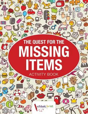 A hiányzó tárgyak keresése - The Quest for the Missing Items