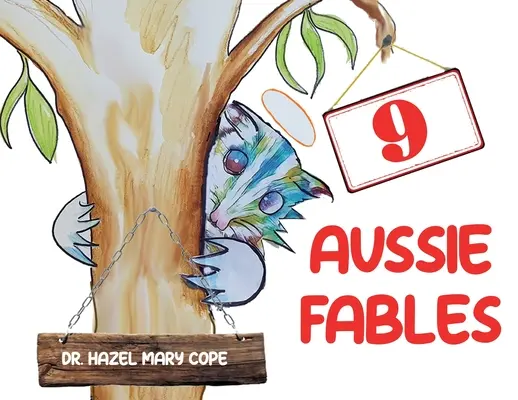 9 ausztrál mese - 9 Aussie Fables