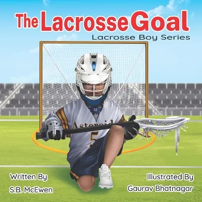 A lacrosse gól - The Lacrosse Goal