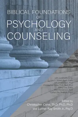 A pszichológia és a tanácsadás bibliai alapjai - Biblical Foundations of Psychology and Counseling