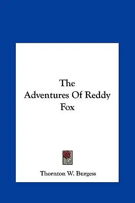 Reddy Róka kalandjai - The Adventures Of Reddy Fox