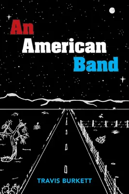 Egy amerikai zenekar - An American Band