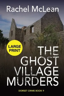 A szellemfalvi gyilkosságok (nagybetűs kiadás) - The Ghost Village Murders (Large Print)