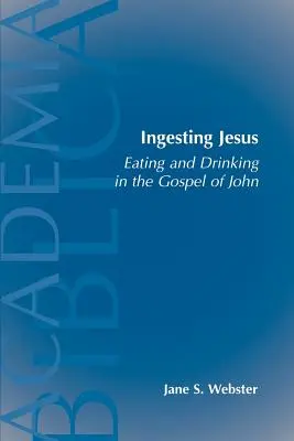 Jézus lenyelése - Ingesting Jesus