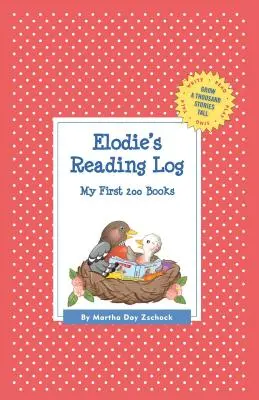 Elodie olvasónaplója: Az első 200 könyvem (GATST) - Elodie's Reading Log: My First 200 Books (GATST)