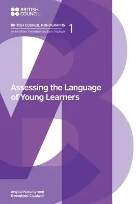 A fiatal tanulók nyelvének értékelése - Assessing the Language of Young Learners